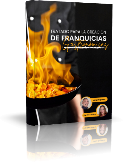 Tratado para la creación de franquicias gastronómicas